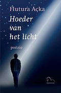 Foto van Hoeder van het licht - flutura açka - paperback (9789076905457)