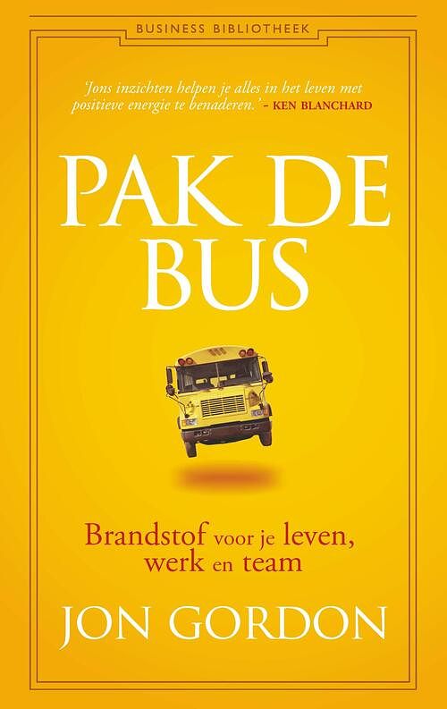 Foto van Pak de bus - jon gordon - ebook (9789047016878)