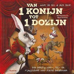Foto van Van 1 konijn tot 1 dozijn - marc de bel - hardcover (9789089245922)