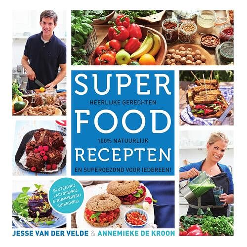 Foto van Superfood recepten - annemieke de kroon, jesse van der velde - ebook (9789000331659)