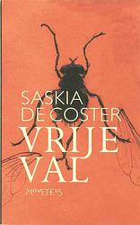 Foto van Vrije val - saskia de coster - ebook (9789044626728)