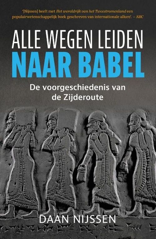 Foto van Alle wegen leiden naar babel - daan nijssen - ebook