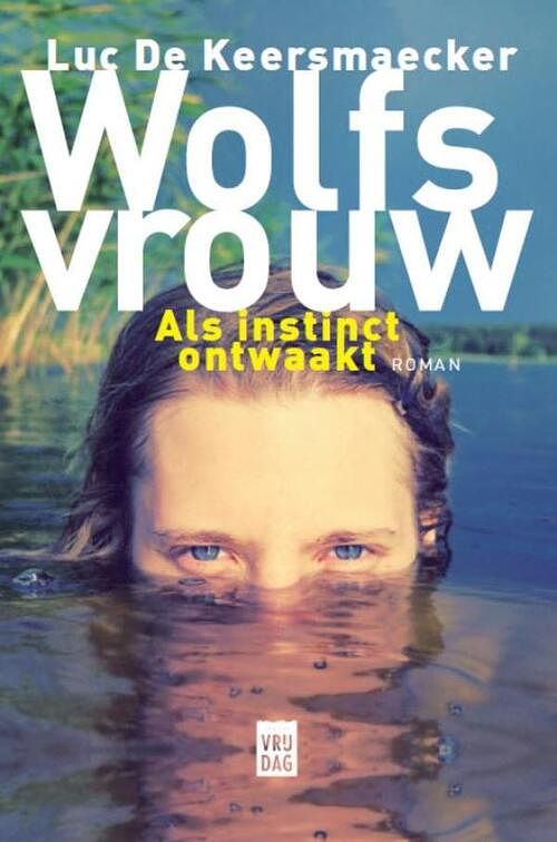 Foto van Wolfsvrouw - luc de keersmaecker - ebook (9789460011313)