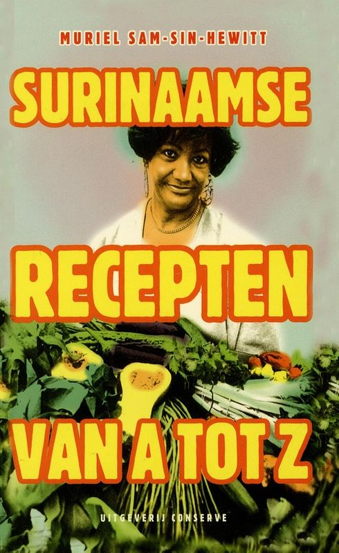 Foto van Surinaamse recepten van a tot z - muriel sam-sin-hewitt - ebook