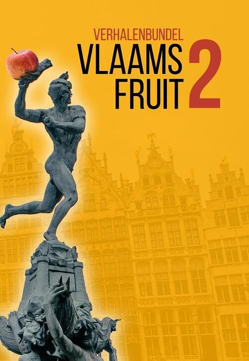 Foto van Vlaams fruit 2 - alexander olbrechts, alice bakker, elly godijn - paperback (9789464640571)