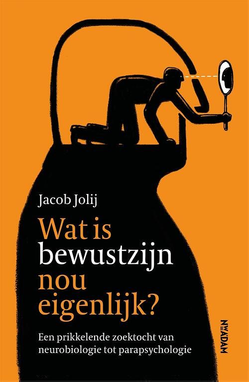 Foto van Wat is bewustzijn nou eigenlijk? - jacob jolij - ebook (9789046827390)