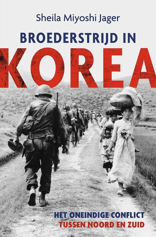 Foto van Broederstrijd in korea - sheila miyoshi jager - ebook (9789401916684)