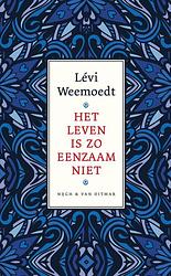 Foto van Het leven is zo eenzaam niet - lévi weemoedt - ebook (9789038811161)