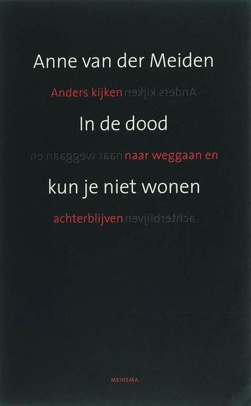 Foto van In de dood kun je niet wonen - anne van der meiden - ebook (9789021144139)