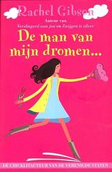 Foto van De man van mijn dromen - rachel gibson - ebook (9789045200521)