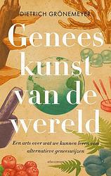 Foto van Geneeskunst van de wereld - dietrich grönemeyer - ebook (9789045039008)