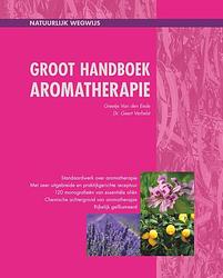 Foto van Groot handboek aromatherapie - geert verhelst, greetje van den eede - hardcover (9789082692242)