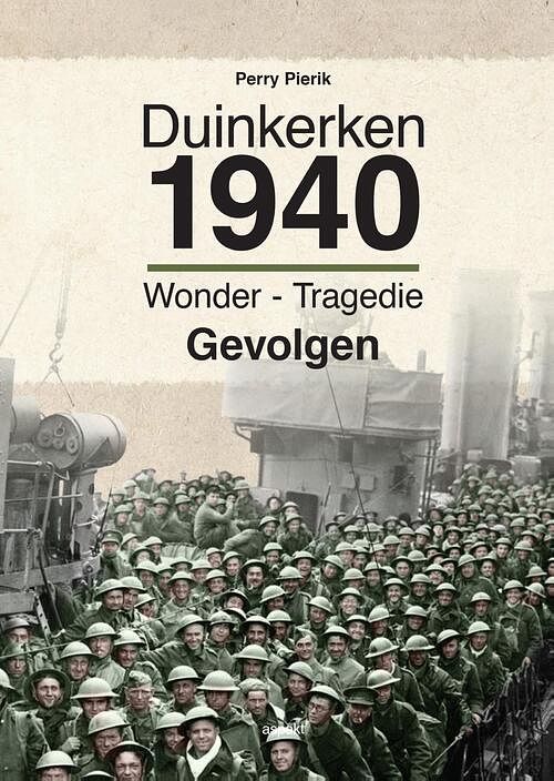 Foto van Duinkerken 1940 - perry pierik - ebook (9789464622119)