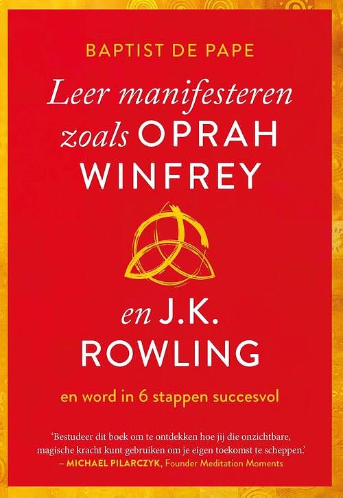 Foto van Leer manifesteren zoals oprah winfrey en j.k. rowling - baptist de pape - ebook (9789021593111)