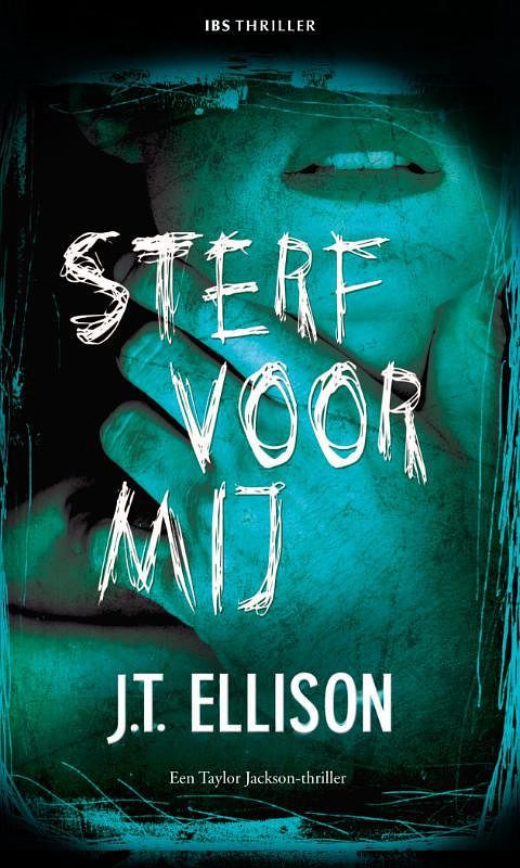 Foto van Sterf voor mij - jt ellison - ebook