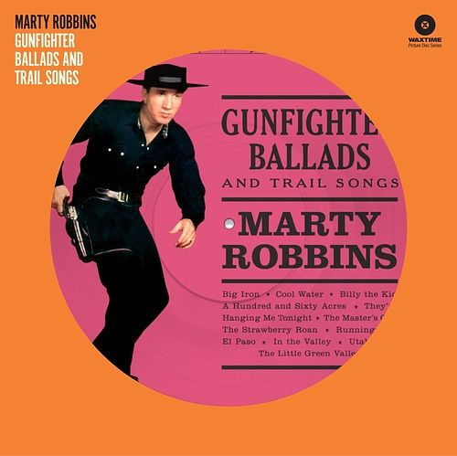 Foto van Gunfighter ballads and trail songs - lp (8436563184079)