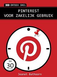 Foto van Pinterest voor zakelijk gebruik - jeanet bathoorn - ebook (9789059406759)