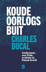 Foto van Koude oorlogsbuit - charles ducal - paperback (9789464341638)