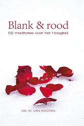 Foto van Blank en rood - m. van kooten - ebook (9789033631498)