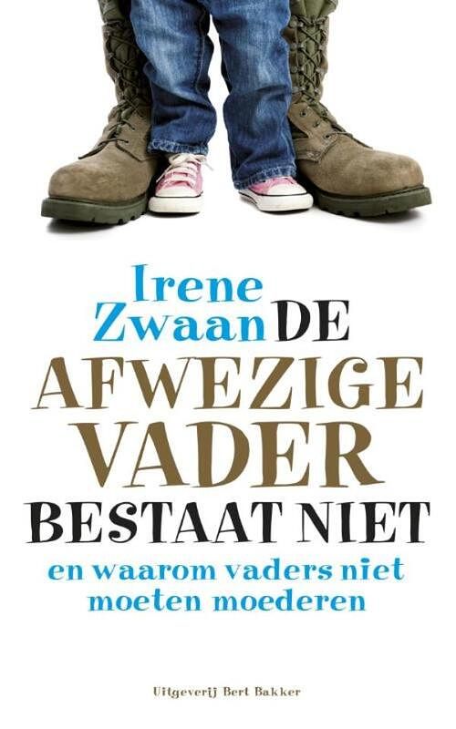 Foto van De afwezige vader bestaat niet - irene zwaan - ebook (9789035139718)