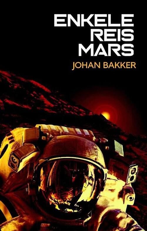 Foto van Enkele reis mars - johan bakker - ebook (9789463083843)