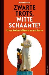 Foto van Zwarte trots, witte schaamte? - peter verlinden - paperback (9789056155995)