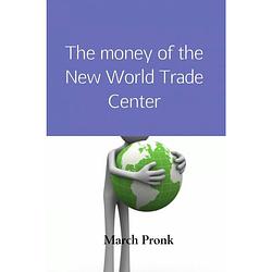 Foto van The money of the new world trade center
