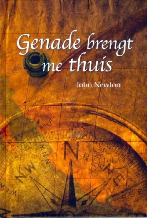 Foto van Genade brengt me thuis - john newton - ebook (9789462784741)