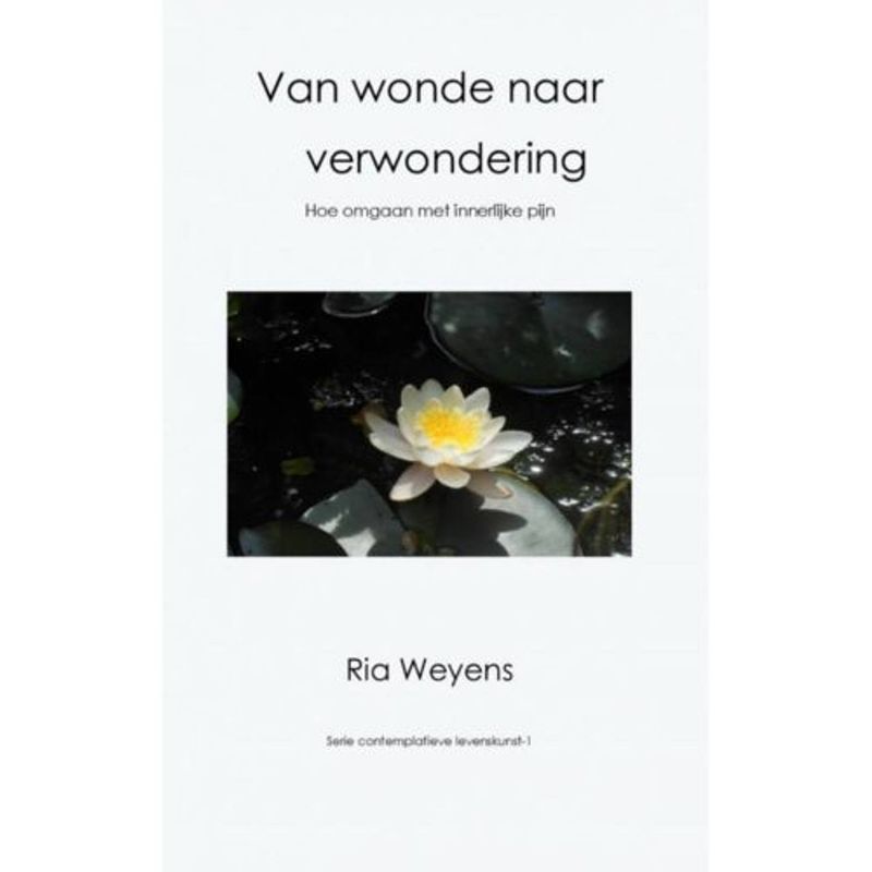 Foto van Van wonde naar verwondering - contemplatieve