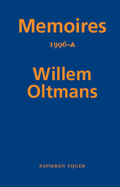 Foto van Memoires 1996-a - willem oltmans - paperback (9789067283571)