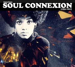 Foto van American soul connexion 1954-1962 - cd (3149020939437)
