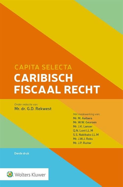 Foto van Capita selecta caribisch fiscaal recht - paperback (9789013170825)