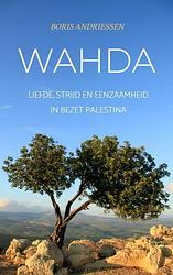 Foto van Wahda - boris andriessen - paperback (9789464355833)