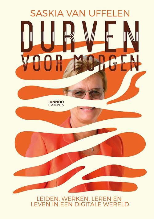 Foto van Durven voor morgen - saskia van uffelen - ebook (9789401464437)