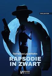 Foto van Rapsodie in zwart - terrence lauerhohn - ebook