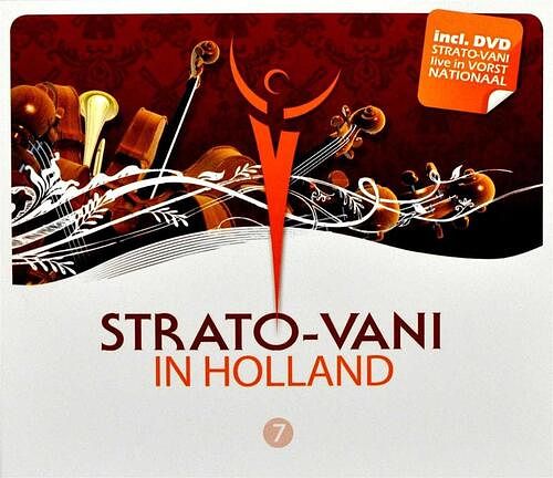 Foto van Strato-vani 7 in holland (cd+dvd) - cd+dvd (5412705000554)