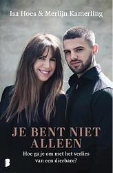 Foto van Je bent niet alleen - isa hoes, merlijn kamerling - ebook (9789402318838)