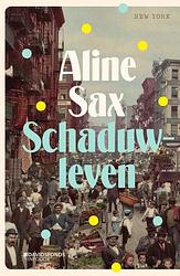 Foto van Schaduwleven - aline sax - paperback (9789002274947)