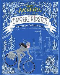 Foto van Meer avonturen van de dappere ridster - janneke schotveld - ebook (9789000379101)