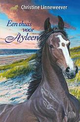 Foto van Een thuis voor ayleen - christine linneweever - ebook