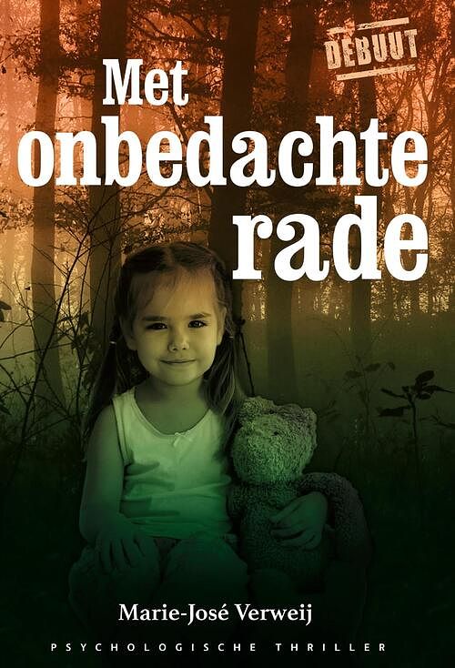 Foto van Met onbedachte rade - marie-josé verweij - ebook (9789462179530)