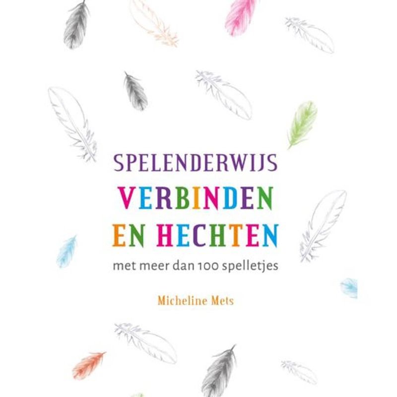 Foto van Spelenderwijs verbinden en hechten