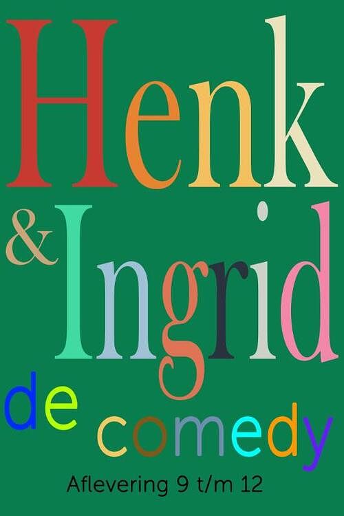 Foto van Henk & ingrid, de comedy - haye van der heyden - paperback (9789083349077)