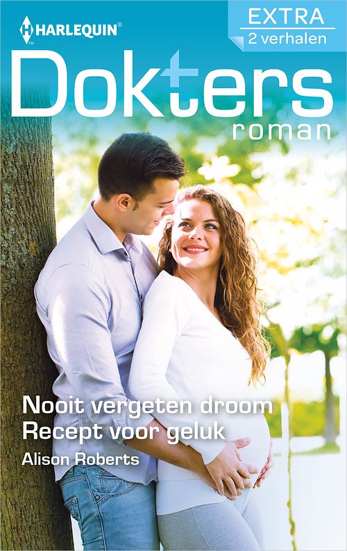 Foto van Nooit vergeten droom ; recept voor geluk - alison roberts - ebook