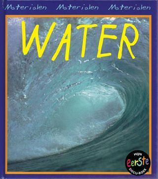 Foto van Water - chris oxlade - hardcover (9789054955467)