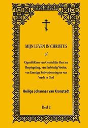 Foto van Mijn leven in christus - heilige johannes van kronstadt - paperback (9789079889358)