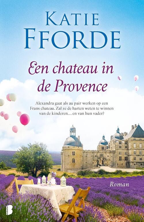 Foto van Een chateau in de provence - katie fforde - ebook (9789402319736)