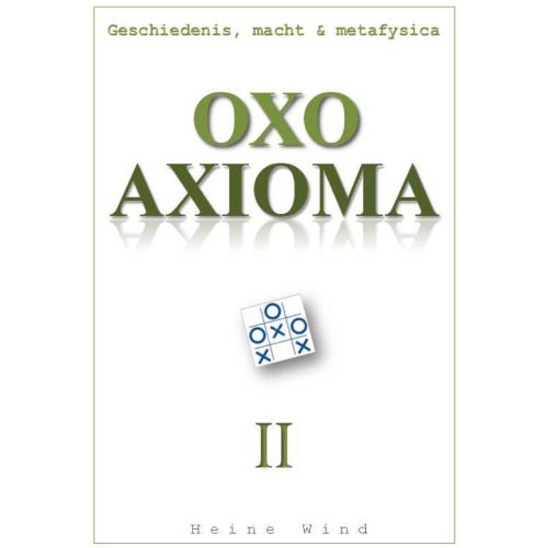 Foto van Oxo axioma / deel ii