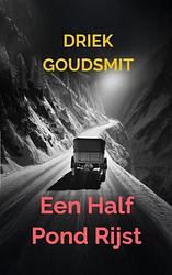 Foto van Een half pond rijst - driek goudsmit - ebook