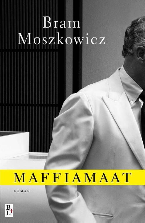 Foto van Maffiamaat - bram moszkowicz - ebook (9789461561848)